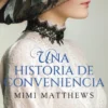 UNA HISTORIA DE CONVENIENCIA (LOS DESAMPARADOS DE DEVON 3) [RUSTICA]