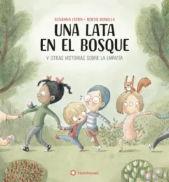 UNA LATA EN EL BOSQUE [CARTONE]