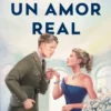 UN AMOR REAL [RUSTICA]