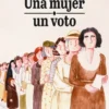 UNA MUJER, UN VOTO [RUSTICA]