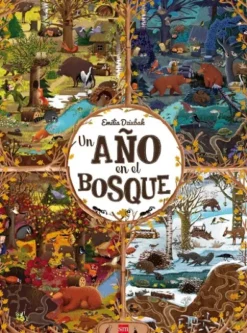 UN AÑO EN EL BOSQUE [CARTONE]