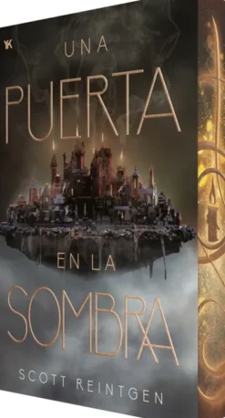 UNA PUERTA EN LA SOMBRA (WAXWAYS 1) (ED. CANTOS PINTADOS) [RUSTICA]