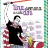 UNA SEMANA DE CADA DOS VOLUMEN 2 [CARTONE]