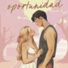 UNA ULTIMA OPORTUNIDAD [RUSTICA]
