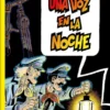 UNA VOZ EN LA NOCHE [CARTONE]