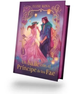 UN BAILE CON EL PRINCIPE DE LOS FAE (MARRIED TO MAGIC 2) (EDICION ESPECIAL CANTOS PINTADOS) [CARTONE]