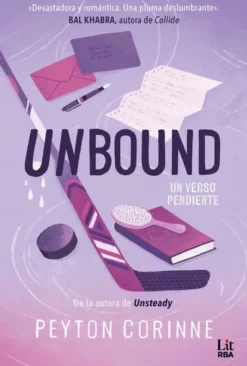 UNBOUND: UN VERSO PENDIENTE (THE UNDONE) [RUSTICA]