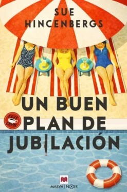 UN BUEN PLAN DE JUBILACION [RUSTICA]