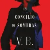 UN CONCILIO DE SOMBRAS (COLORES DE MAGIA VOL. 2)[RUSTICA]