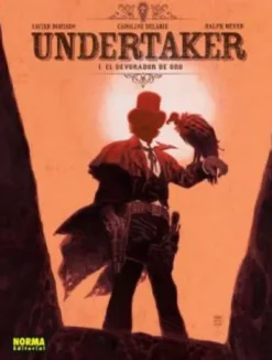 UNDERTAKER VOL.1: EL DEVORADOR DE ORO (REEDICION) [CARTONE]