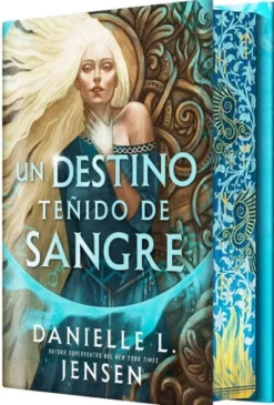 UN DESTINO TEÑIDO DE SANGRE (SIN DESTINO 1) (EDICION ESPECIAL LIMITADA) [CARTONE]
