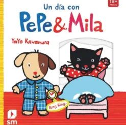 UN DIA CON PEPE Y MILA [CARTONE]