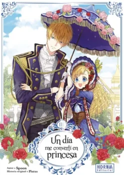 UN DIA ME CONVERTI EN PRINCESA Nº03 [RUSTICA]