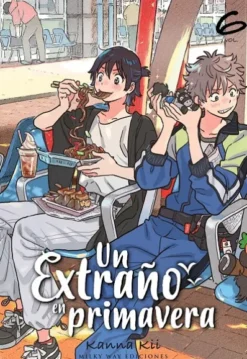 UN EXTRAÑO EN PRIMAVERA Nº06 [RUSTICA]