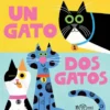 UN GATO, DOS GATOS [CARTONE]