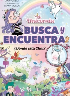 UNICORNIA: ¿DONDE ESTA CHAI? [CARTONE]