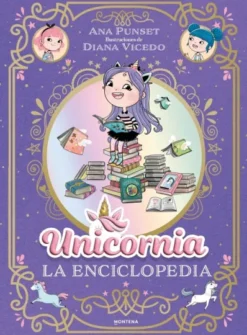 UNICORNIA: LA ENCICLOPEDIA ILUSTRADA [CARTONE]