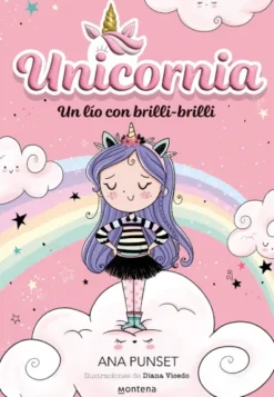 UNICORNIA Nº01: UN LIO CON BRILLI-BRILLI [RUSTICA]