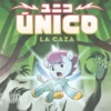 UNICO VOL.3: LA DESAPARICION [RUSTICA]