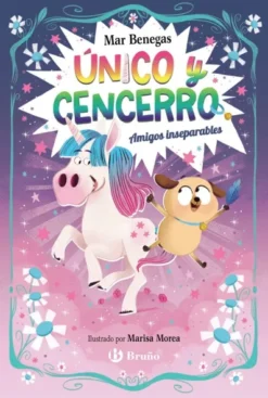UNICO Y CENCERRO Nº01: AMIGOS INSEPARABLES [RUSTICA]