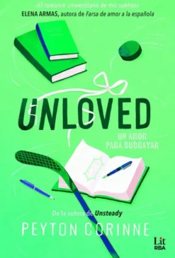UNLOVED: UN AMOR PARA SUBRAYAR (THE UNDONE 2) [RUSTICA]