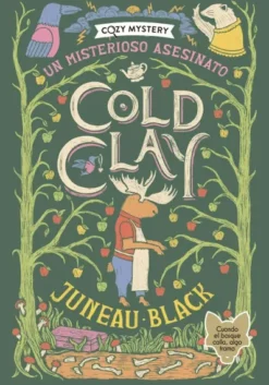 UN MISTERIOSO ASESINATO 2: COLD CLAY (COZY MYSTERY) [RUSTICA]