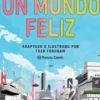UN MUNDO FELIZ (VERSION COMIC) [CARTONE]