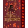 UN OTOÑO PARA ENAMORARNOS (EDICION ESPECIAL CON CANTOS PINTADOS) [CARTONE]