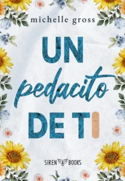 UN PEDACITO DE TI [RUSTICA]