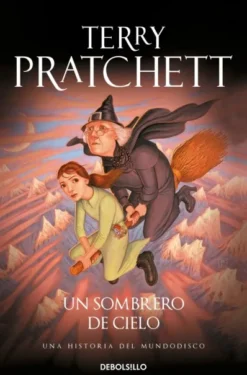 UN SOMBRERO DE CIELO (MUNDODISCO 32) [BOLSILLO]