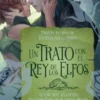 UN TRATO CON EL REY DE LOS ELFOS (MARRIED TO MAGIC 1) [BOLSILLO]