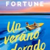 UN VERANO DORADO [RUSTICA]