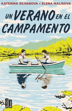UN VERANO EN EL CAMPAMENTO [RUSTICA]