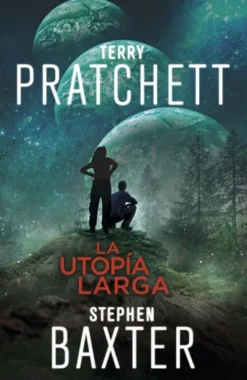 UTOPIA LARGA, LA (LA TIERRA LARGA 4) [RUSTICA]
