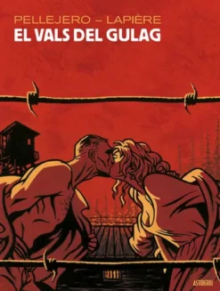VALS DEL GULAG, EL [CARTONE]