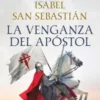 VENGANZA DEL APOSTOL, LA (SAGA DE LA RECONQUISTA) [CARTONE]