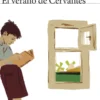 VERANO DE CERVANTES, EL [RUSTICA]