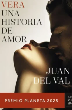 VERA, UNA HISTORIA DE AMOR (PREMIO PLANETA) [CARTONE]
