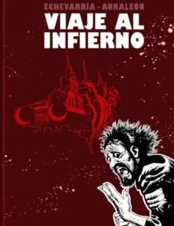 VIAJE AL INFIERNO [CARTONE]