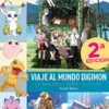 VIAJE AL MUNDO DIGIMON LA ERA DE LA DIGIEVOLUCION EDICION DEFINITIVA [CARTONE]