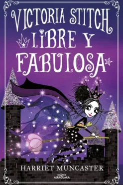 VICTORIA STITCH Nº02: LIBRE Y FABULOSA [CARTONE]