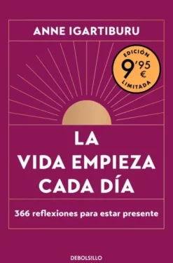 VIDA EMPIEZA CADA DIA, LA (EDICION LIMITADA FLEXIBOOK) [BOLSILLO]