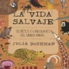 VIDA SALVAJE, LA [RUSTICA]