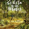 VIDA SECRETA DE LOS ARBOLES, LA [CARTONE]