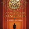 VIEJA FAMILIA, LA (LA SAGA DE LOS LONGEVOS 1) [CARTONE]