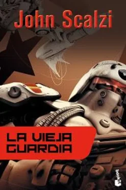 VIEJA GUARDIA, LA (LA VIEJA GUARDIA 1) [BOLSILLO]