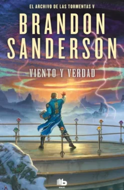 VIENTO Y VERDAD (ARCHIVO DE LAS TORMENTAS 5) [RUSTICA]
