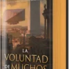 VOLUNTAD DE MUCHOS, LA (LA JERARQUIA 1) [CARTONE]