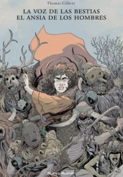 VOZ DE LAS BESTIAS EL ANSIA DE LOS HOMBRES [CARTONE]
