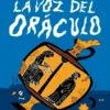VOZ DEL ORACULO, LA [CARTONE]